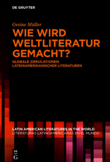 Wie wird Weltliteratur gemacht? - Gesine Müller