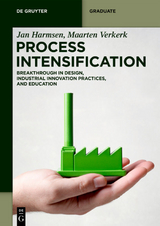 Process Intensification - Jan Harmsen, Maarten Verkerk