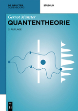 Quantentheorie - Gernot Münster