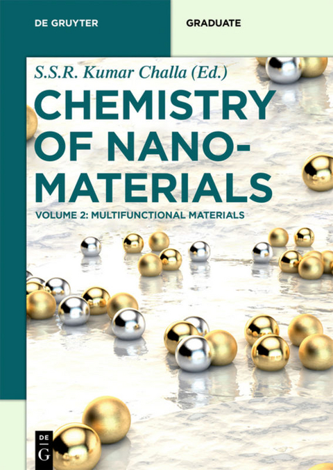 Chemistry of Nanomaterials / Multifunctional Materials - 