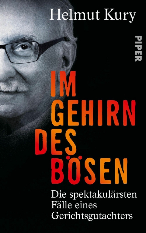 Im Gehirn des Bösen - Helmut Kury