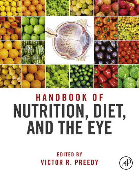 Handbook of Nutrition, Diet, and the Eye - 