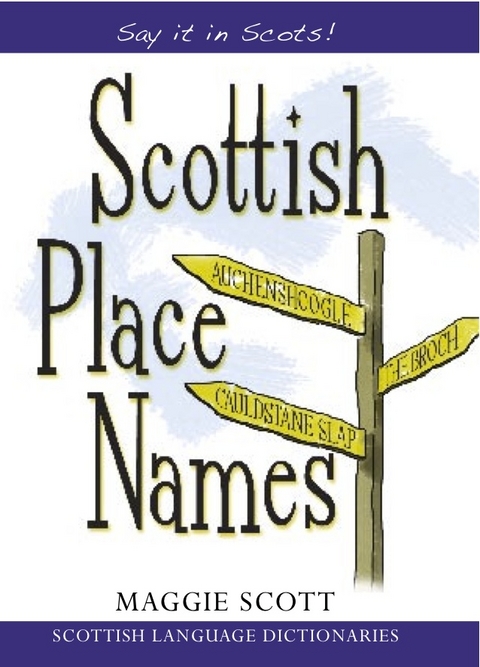 Scottish Place Names - Maggie Scott