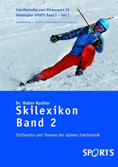 Skilexikon Band 2 - Dr. Walter Kuchler