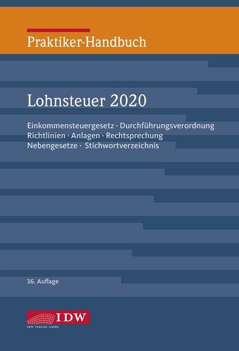 Praktiker-Handbuch Lohnsteuer 2020 - 