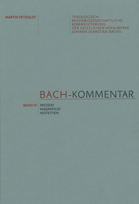 Bach-Kommentar, Band IV - Martin Petzoldt