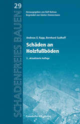 Schäden an Holzfußböden - Andreas O. Rapp, Bernhard Sudhoff