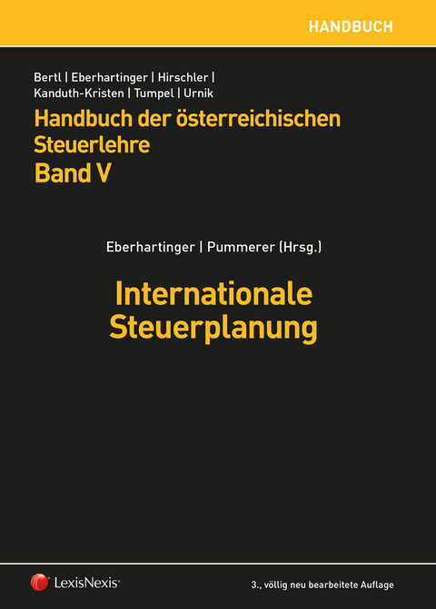 Handbuch der österreichischen Steuerlehre, Band V - Alexander Moßhammer, Harald Amberger, Michael Brightwell, Sabine Kanduth-Kristen, Jan Knesl, Patrick Leyrer, Marina Luketina, Kristin Resenig, Raffael Speitmann, Katharina Stopper, Michael Tumpel