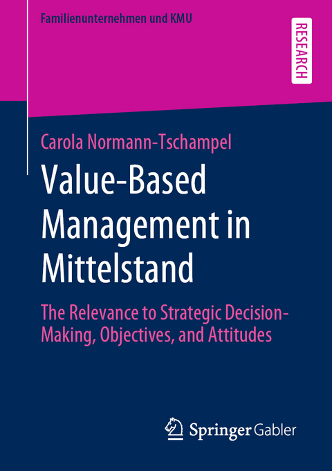Value-Based Management in Mittelstand - Carola Normann-Tschampel