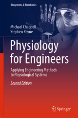 Physiology for Engineers - Chappell, Michael; Payne, Stephen