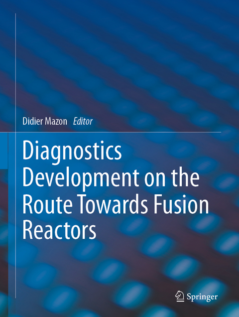 Diagnostics Development on the Route Towards Fusion Reactors - 