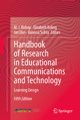 Handbook of Research in Educational Communications and Technology - Bishop, M. J.; Boling, Elizabeth; Elen, Jan; Svihla, Vanessa