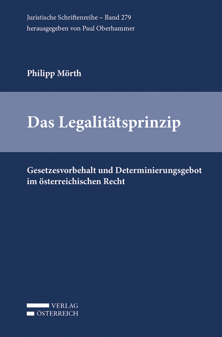 Das Legalitätsprinzip - Philipp Mörth