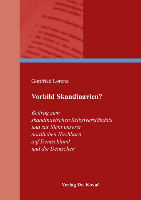 Vorbild Skandinavien? - Gottfried Lorenz