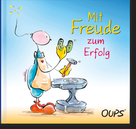 Mit Freude zum Erfolg - 