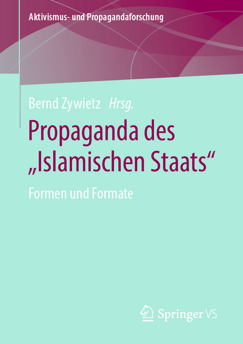 Propaganda des „Islamischen Staats“ - 