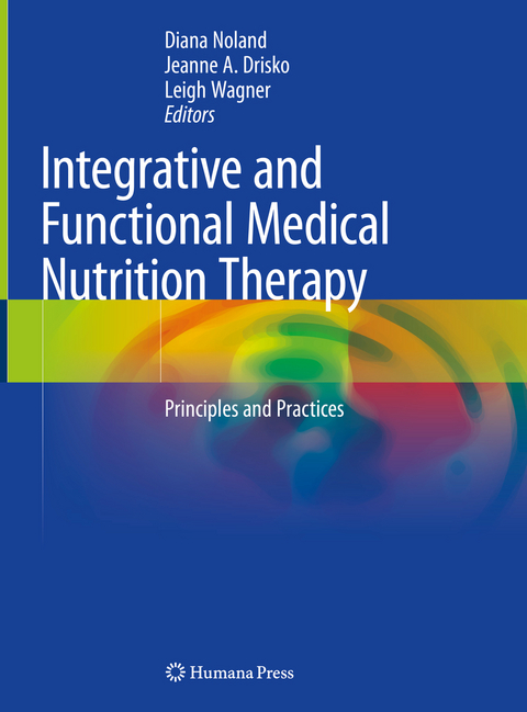 Integrative and Functional Medical Nutrition Therapy - 