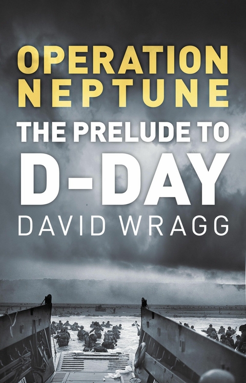 Operation Neptune -  David Wragg