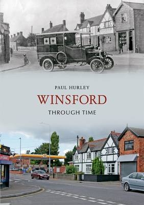Winsford Through Time -  Paul Hurley