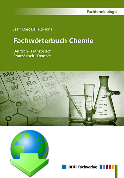 Fachwörterbuch Chemie Deutsch-Französisch / Französisch-Deutsch - Jean-Marc Dalla-Zuanna