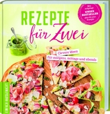 Rezepte für Zwei - 