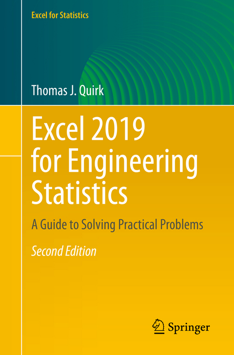 Excel 2019 for Engineering Statistics - Thomas J. Quirk