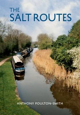 Salt Routes -  Anthony Poulton-Smith
