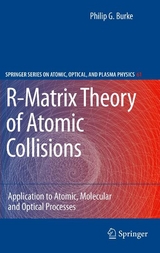 R-Matrix Theory of Atomic Collisions - Philip George Burke