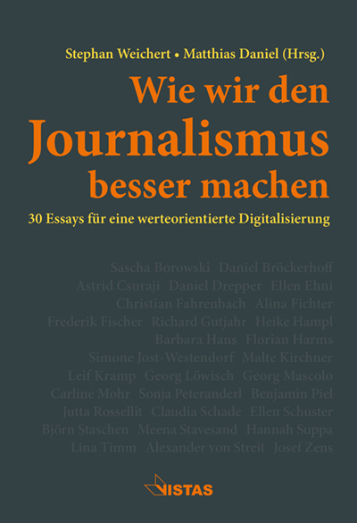 Wie wir den Journalismus besser machen - 