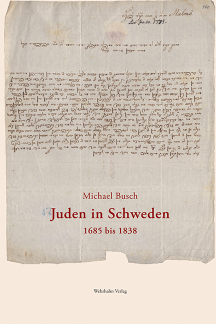 Juden in Schweden 1685 bis 1838 - Michael Busch