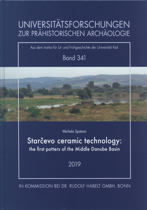 Starcevo ceramic technology: the first potters of the Middle Danube Basin - Michela Spataro