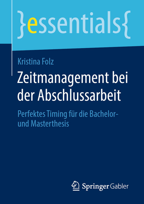 Zeitmanagement bei der Abschlussarbeit - Kristina Folz