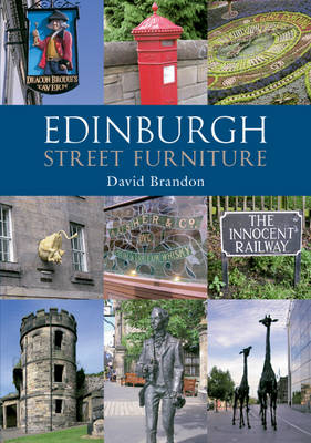 Edinburgh Street Furniture -  David Brandon