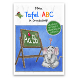 Mein Tafel-ABC in Grundschrift - Helga Momm