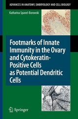 Footmarks of Innate Immunity in the Ovary and Cytokeratin-Positive Cells as Potential Dendritic Cells - Katharina Spanel-Borowski