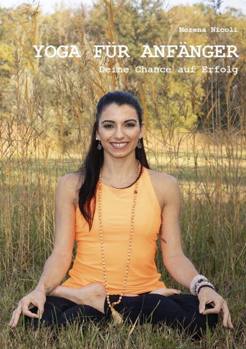 Yoga für Anfänger - Morena Nicoli