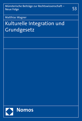 Kulturelle Integration und Grundgesetz - Matthias Wagner