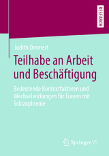 Teilhabe an Arbeit und Beschäftigung - Judith Ommert