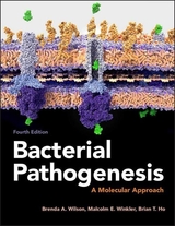 Bacterial Pathogenesis - Wilson, Brenda A.; Winkler, Malcolm; Ho, Brian T.