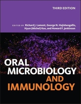 Oral Microbiology and Immunology - Lamont, Richard J.; Hajishengallis, George N.; Koo, Hyun (Michel); Jenkinson, Howard F.