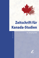 Zeitschrift für Kanada-Studien - Christoph Barmeyer, Louise-Hélène Filion, Allain Joly, Geneviève Susemihl, Maria Wilhelm