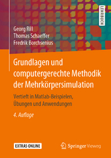 Grundlagen und computergerechte Methodik der Mehrkörpersimulation - Rill, Georg; Schaeffer, Thomas; Borchsenius, Fredrik
