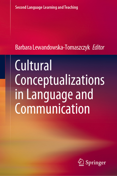 Cultural Conceptualizations in Language and Communication - 