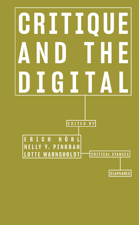 Critique and the Digital - 