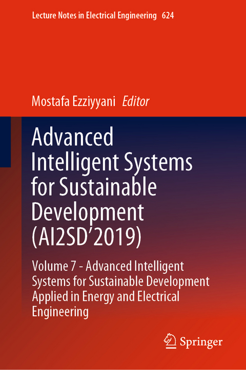 Advanced Intelligent Systems for Sustainable Development (AI2SD’2019) - 