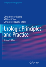 Urologic Principles and Practice - Chapple, Christopher R.; Steers, William D.; Evans, Christopher P.