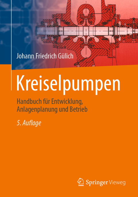 Kreiselpumpen - Johann Friedrich Gülich