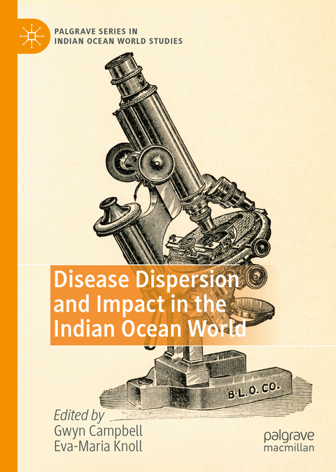 Disease Dispersion and Impact in the Indian Ocean World - 