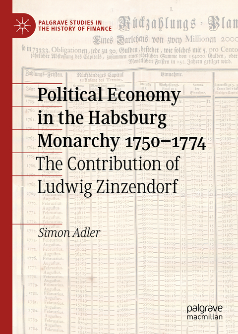 Political Economy in the Habsburg Monarchy 1750–1774 - Simon Adler