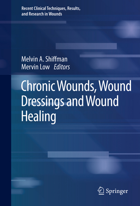 Chronic Wounds, Wound Dressings and Wound Healing - 